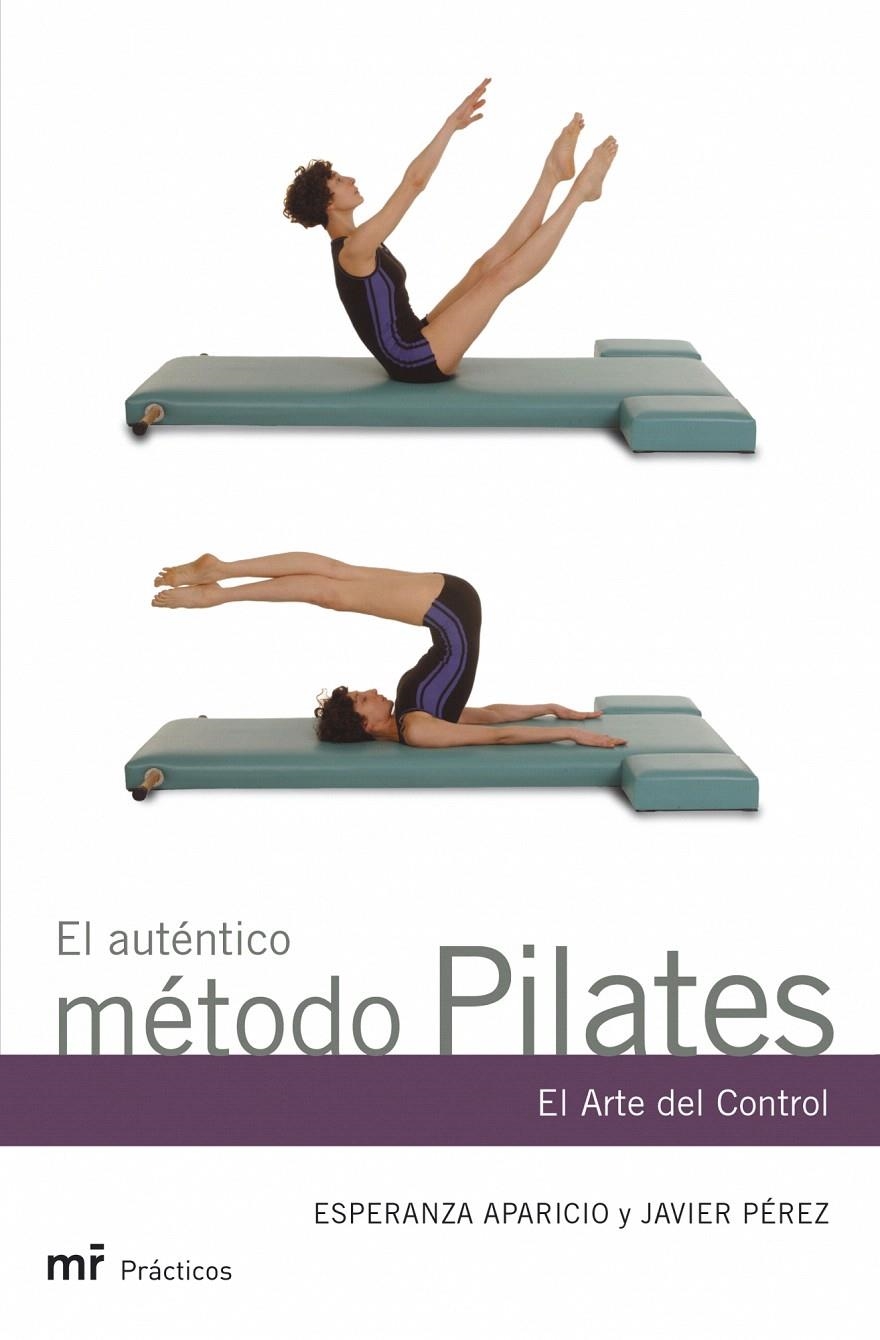 EL AUTÉNTICO MÉTODO PILATES | 9788427031227 | JAVIER PÉREZ