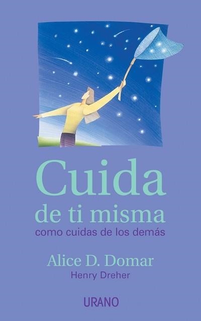 CUIDA DE TI MISMA | 9788479535001 | DOMAR, ALICE/DREHER, HENRY