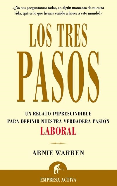 LOS TRES PASOS | 9788495787149 | WARREN, ARNIE