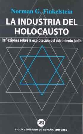 LA INDUSTRIA DEL HOLOCAUSTO | 9788432310928 | FINKELSTEIN, NORMAN G.