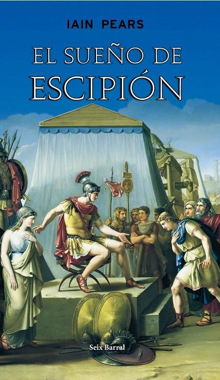 EL SUEÑO DE ESCIPIÓN (RÚSTICA) | 9788432296567 | IAIN PEARS