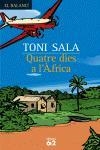 QUATRE DIES A L'ÀFRICA | 9788429756494 | TONI SALA