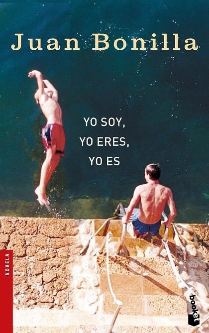 YO SOY, YO ERES, YO ES | 9788432216527 | JUAN BONILLA