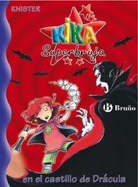 KIKA SUPERBRUJA EN EL CASTILLO DE DRÁCULA | 9788421691786 | KNISTER