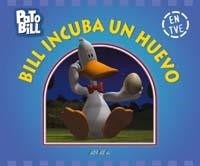 BILL INCUBA UN HUEVO | 9788496052109 | BEDARD, MICHAEL