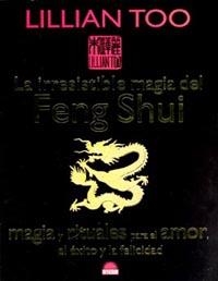 LA IRRESISTIBLE MAGIA DEL FENG SHUI | 9788497541084 | LILLIAN TOO