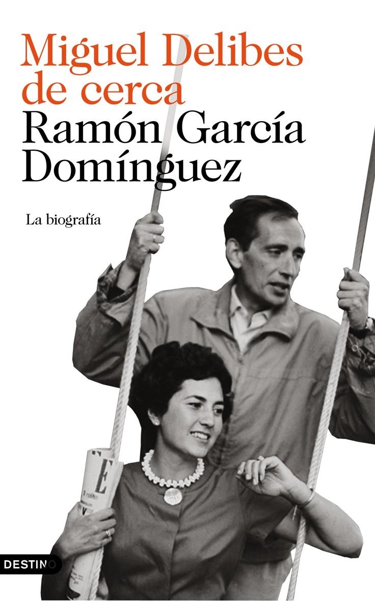 MIGUEL DELIBES, DE CERCA | 9788423337477 | RAMÓN GARCÍA DOMÍNGUEZ