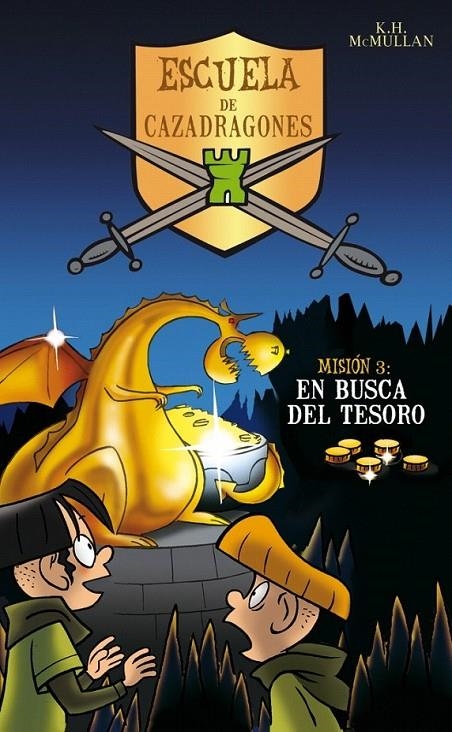 EN BUSCA DEL TESORO (CAZADRAGONES 3) (NUEVA CUBIERTA) | 9788484412601 | MCMULLAN,K. H.