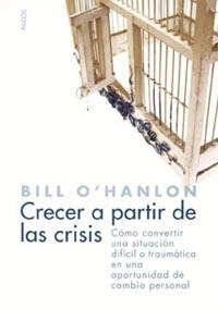 CRECER A PARTIR DE LA CRISIS | 9788449317583 | BILL O HANLON