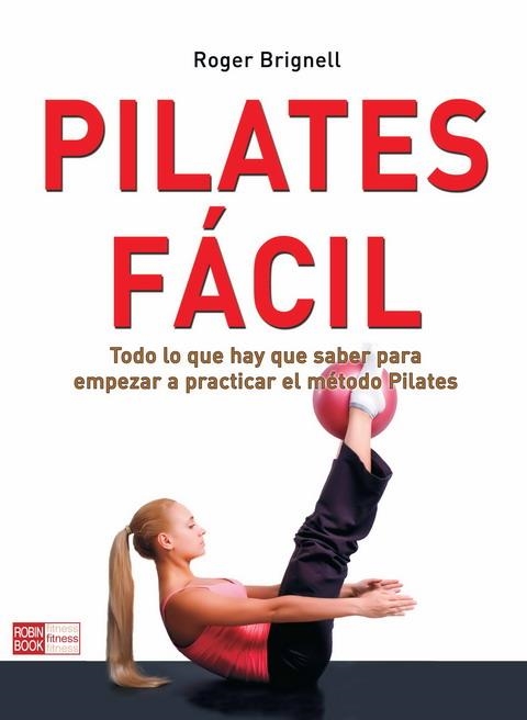 PILATES FÁCIL | 9788479277352 | BRIGNELL, ROGER