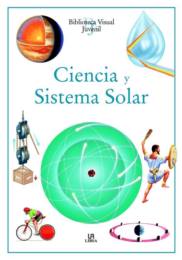 CIENCIA Y SISTEMA SOLAR | 9788466211611 | EQUIPO EDITORIAL