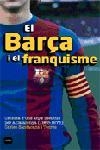 EL BARÇA I EL FRANQUISME | 9788496499294 | CARLES SANTACANA