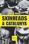 SKINHEADS A CATALUNYA | 9788466404297 | CARLES VIÑAS