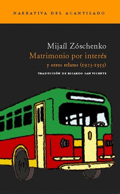 MATRIMONIO POR INTERÉS | 9788496489110 | ZÓSCHENKO, MIJAÍL