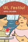 UI, L'ESTIU! | 9788429756555 | RAFAEL VALLBONA