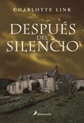 DESPUÉS DEL SILENCIO | 9788478889570 | LINK, CHARLOTTE