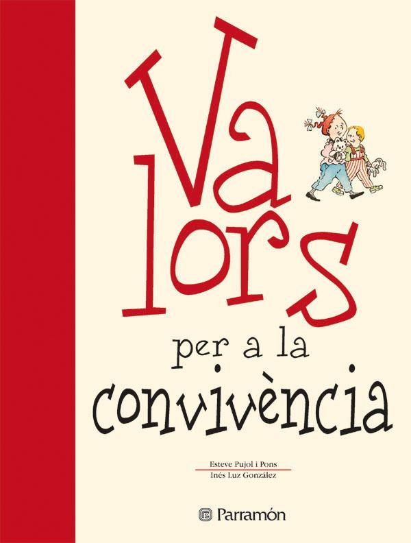 VALORS PER A LA CONVIVÈNCIA | 9788434225121 | PUJOL I PONS, ESTEVE