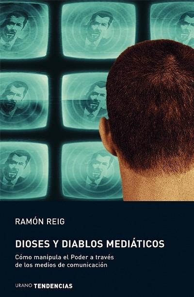 DIOSES Y DIABLOS MEDIÁTICOS | 9788479535520 | REIG GARCÍA, RAMÓN