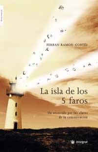 LA ISLA DE LOS 5 FAROS (1ª ED.) | 9788478712601 | RAMON-CORTES MUNTANER, FERRAN