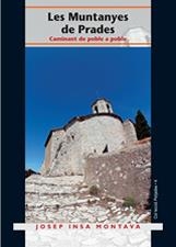 LES MUNTANYES DE PRADES | 9788497911245 | JOSEP INSA MONTAVA