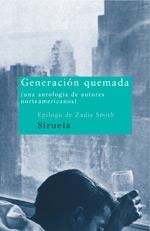 GENERACIÓN QUEMADA | 9788478448456 | FOSTER WALLACE, DAVID/EUGENIDES, JEFFREY/GOLDBERG, MYLA/SAUNDERS, GEORGE/Y OTROS