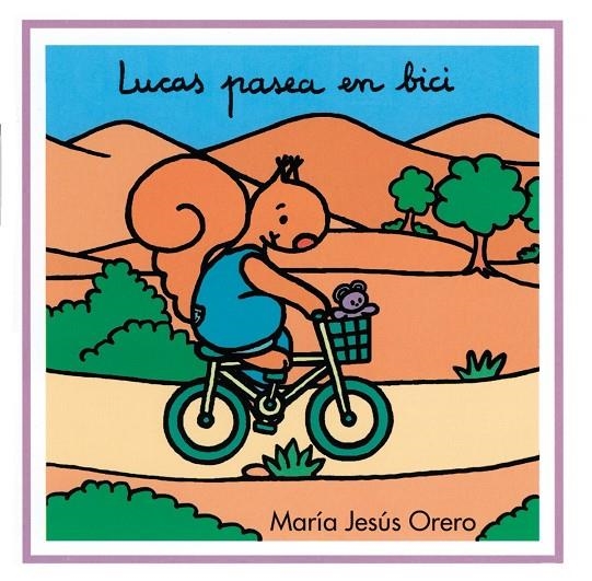 LUCAS PASEA EN BICI | 9788481315608 | ORERO GARCÍA, MARÍA JESÚS