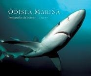 ODISEA MARINA | 9788497851992 | MANUEL LAZCANO