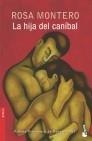 LA HIJA DEL CANÍBAL | 9788467020069 | ROSA MONTERO