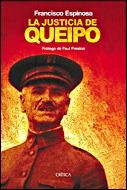 LA JUSTICIA DE QUEIPO | 9788484326915 | FRANCISCO ESPINOSA MAESTRE