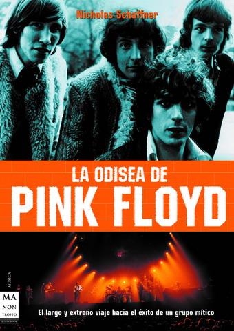 ODISEA DE PINK FLOYD, LA | 9788496222281 | SCHAFFNER, NICHOLAS