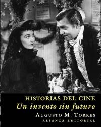 HISTORIAS DEL CINE | 9788420643137 | M. TORRES, AUGUSTO