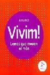 VIVIM! LEMES QUE MOUEN EL MÓN | 9788473069069 | ANNA FITÉ