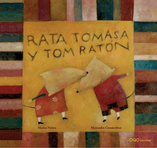 RATA TOMASA Y TOM RATÓN | 9788493449957 | NÚÑEZ, MARISA