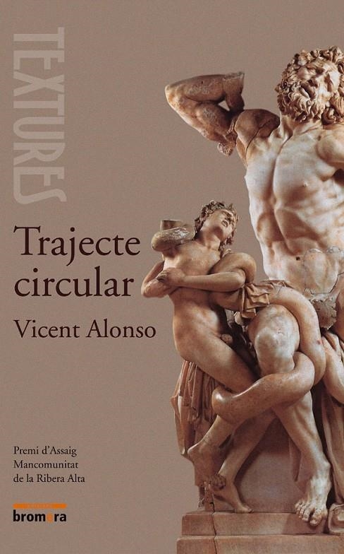 TRAJECTE CIRCULAR | 9788476609187 | VICENT ALONSO CATALINA/VICENT ALONSO