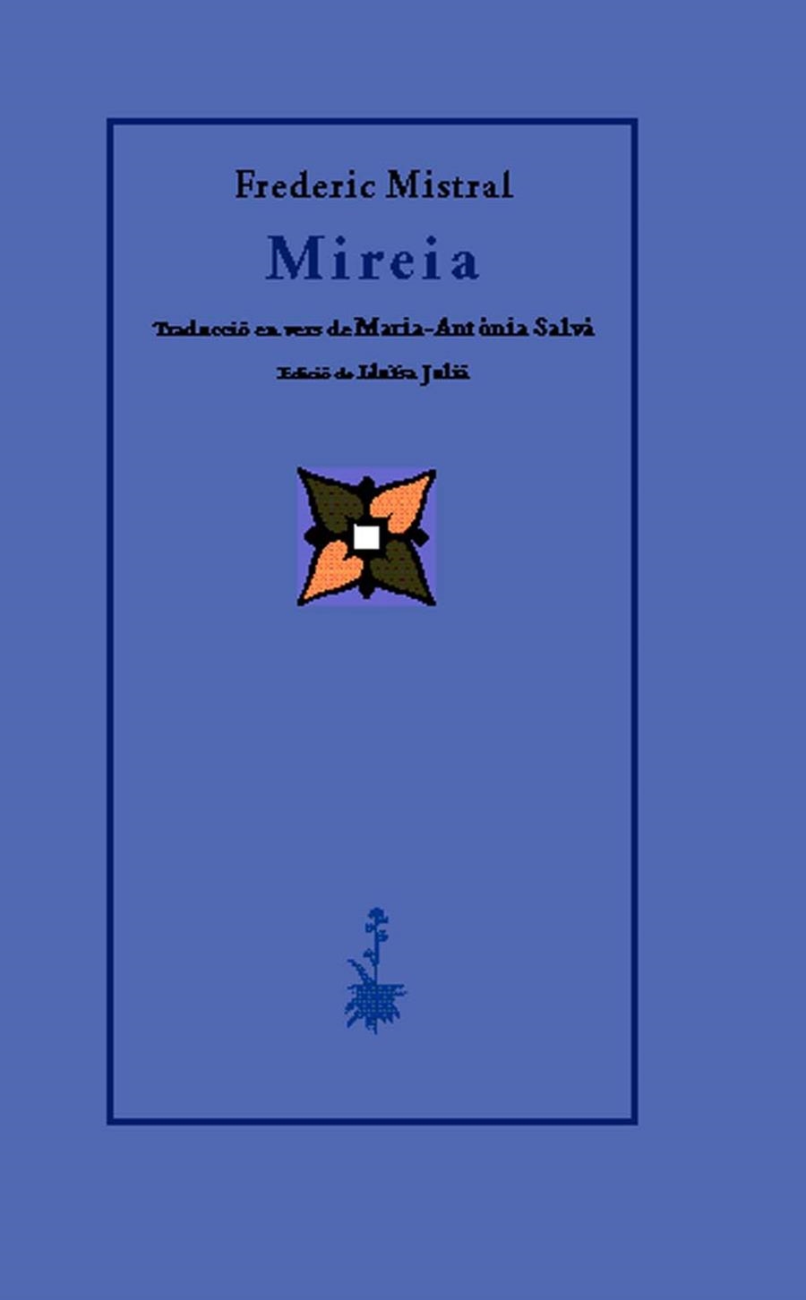 MIREIA | 9788477274247 | MISTRAL, FREDERIC