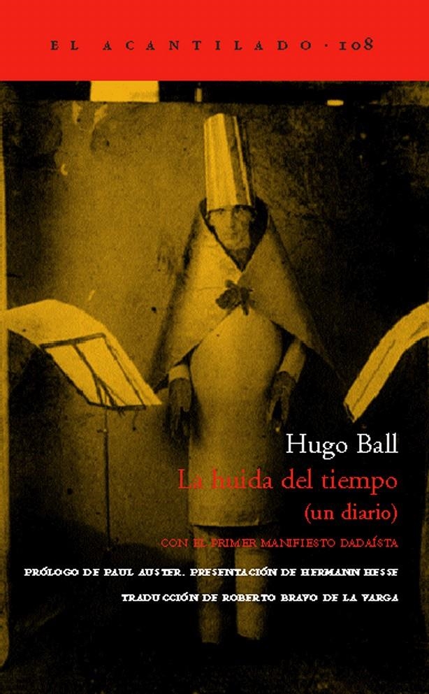 LA HUIDA DEL TIEMPO (UN DIARIO) | 9788496136991 | BALL, HUGO