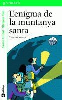 L'ENIGMA DE LA MUNTANYA SANTA | 9788424695422 | ARRUFAT, CARME