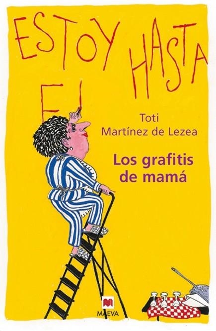 LOS GRAFITIS DE MAMÁ | 9788496231436 | MARTÍNEZ DE LEZEA, TOTI