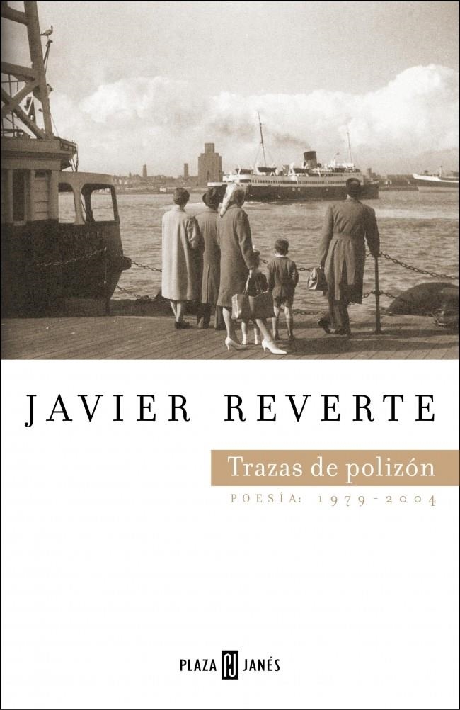 TRAZAS DE POLIZÓN | 9788401379109 | REVERTE,JAVIER