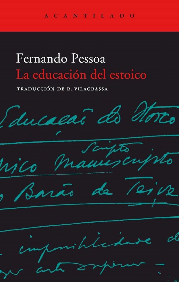 LA EDUCACIÓN DEL ESTOICO | 9788496489127 | PESSOA, FERNANDO