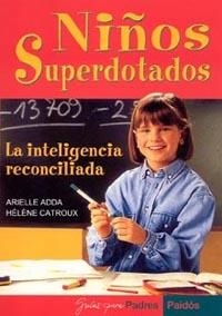 NIÑOS SUPERDOTADOS | 9788449317613 | HÉLÈNE CATROUX/ARIELLE ADDA