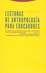 LECTURAS DE ANTROPOLOGÍA PARA EDUCADORES | 9788481646405