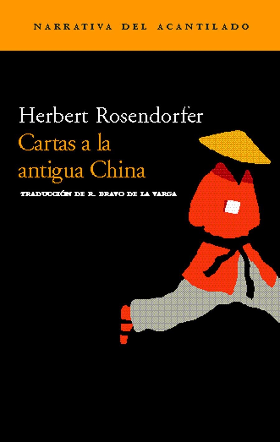 CARTAS A LA ANTIGUA CHINA | 9788496136717 | ROSENDORFER, HERBERT