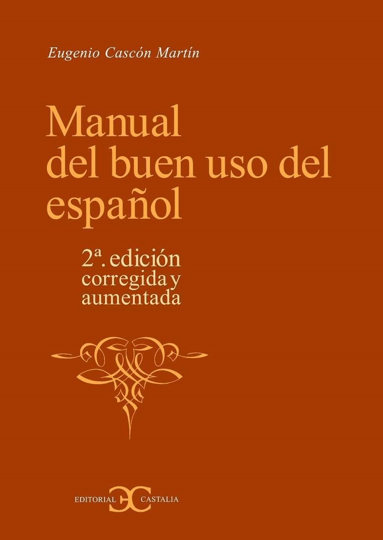 MANUAL DEL BUEN USO DEL ESPAÑOL | 9788497401272 | CASCÓN MARTÍN, EUGENIO