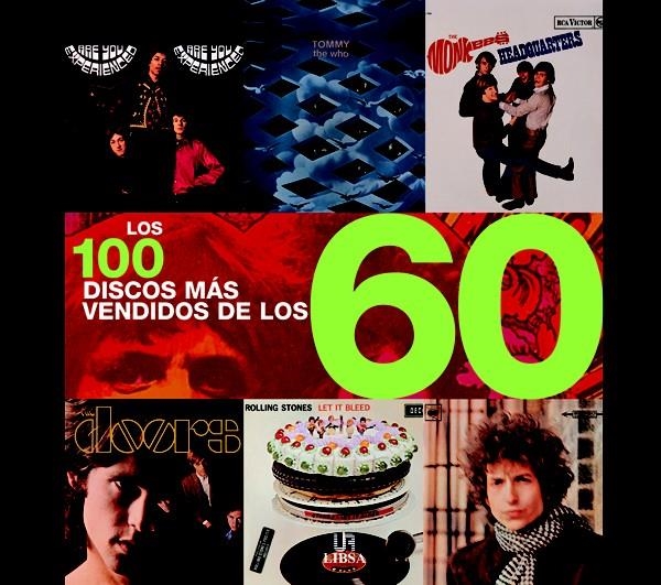 LOS 100 DISCOS MÁS VENDIDOS DE LOS 60 | 9788466211925 | SCULATTI, GENE