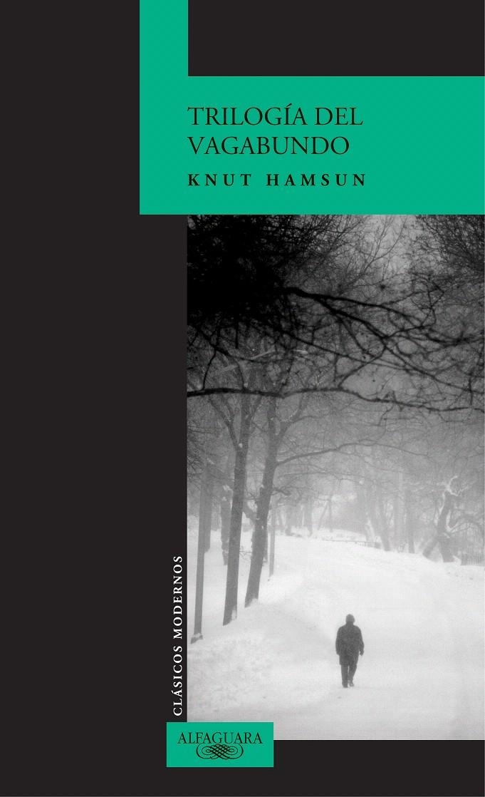 TRILOGÍA DEL VAGABUNDO | 9788420469010 | HAMSUN, KNUT