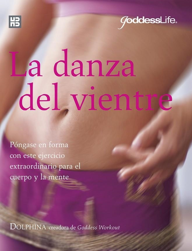 LA DANZA DEL VIENTRE | 9788489840614 | DOLPHINA