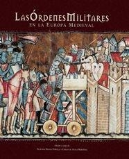 LAS ÓRDENES MILITARES EN LA EUROPA MEDIEVAL | 9788497851879 | AA. VV.