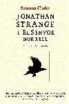 JONATHAN STRANGE I EL SENYOR NORRELL | 9788497871358 | SUSANNA CLARKE