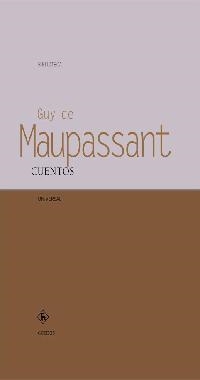 CUENTOS | 9788424927752 | DE MAUPASSANT, GUY